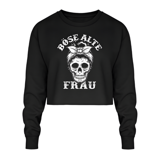 Böse alte Frau - Crop Sweatshirt