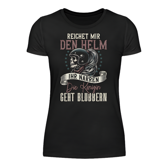 Die Königin geht blubbern - Damen T-Shirt