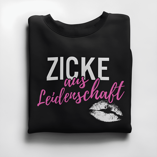 Zicke aus Leidenschaft - Damen Sweatshirt