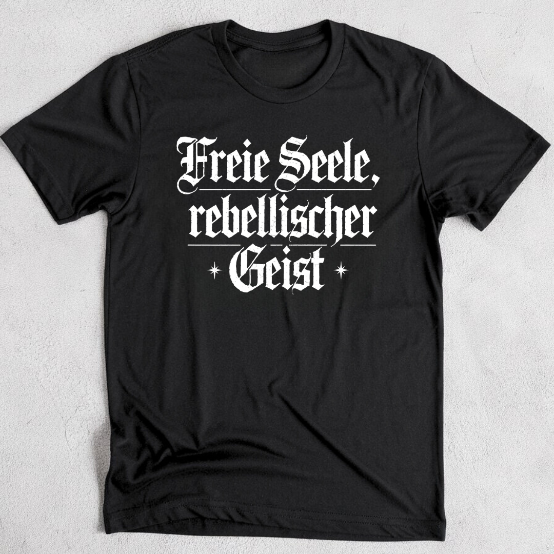 Freie Seele, rebellischer Geist - Damen T-Shirt