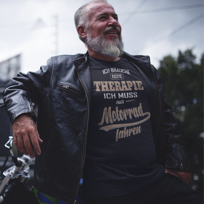 Ich muss nur Motorrad fahren - T-Shirt