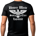 Unsere Werte: Stolz, Ehre & Loyalität - Premium T-Shirt Rückendruck