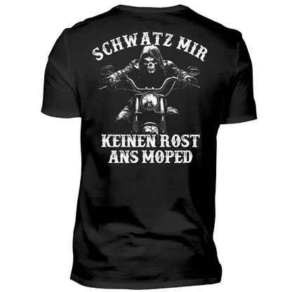 Schwatz mir keinen Rost ans Moped - Premium T-Shirt Rückendruck