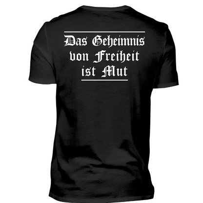 Das Geheimnis von Freiheit ist Mut - Premium T-Shirt Rückendruck