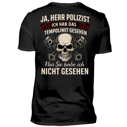 Ich hab das Tempolimit gesehen - T-Shirt Rückendruck