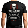 Wir fahren für Freiheit - T-Shirt Rückendruck