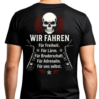 Wir fahren für Freiheit - T-Shirt Rückendruck