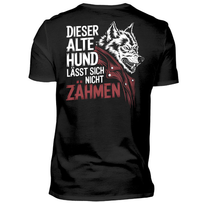 Dieser alte Hund lässt sich nicht zähmen - Premium T-Shirt Rückendruck