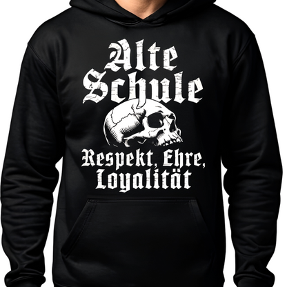 Alte Schule: Respekt, Ehre, Loyalität - Hoodie