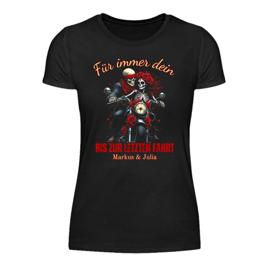 Bis zur letzten Fahrt - Premium Damen T-Shirt