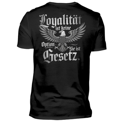 Loyalität ist keine Option - Premium T-Shirt Rückendruck
