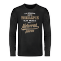 Ich brauche keine Therapie - Langarm Shirt