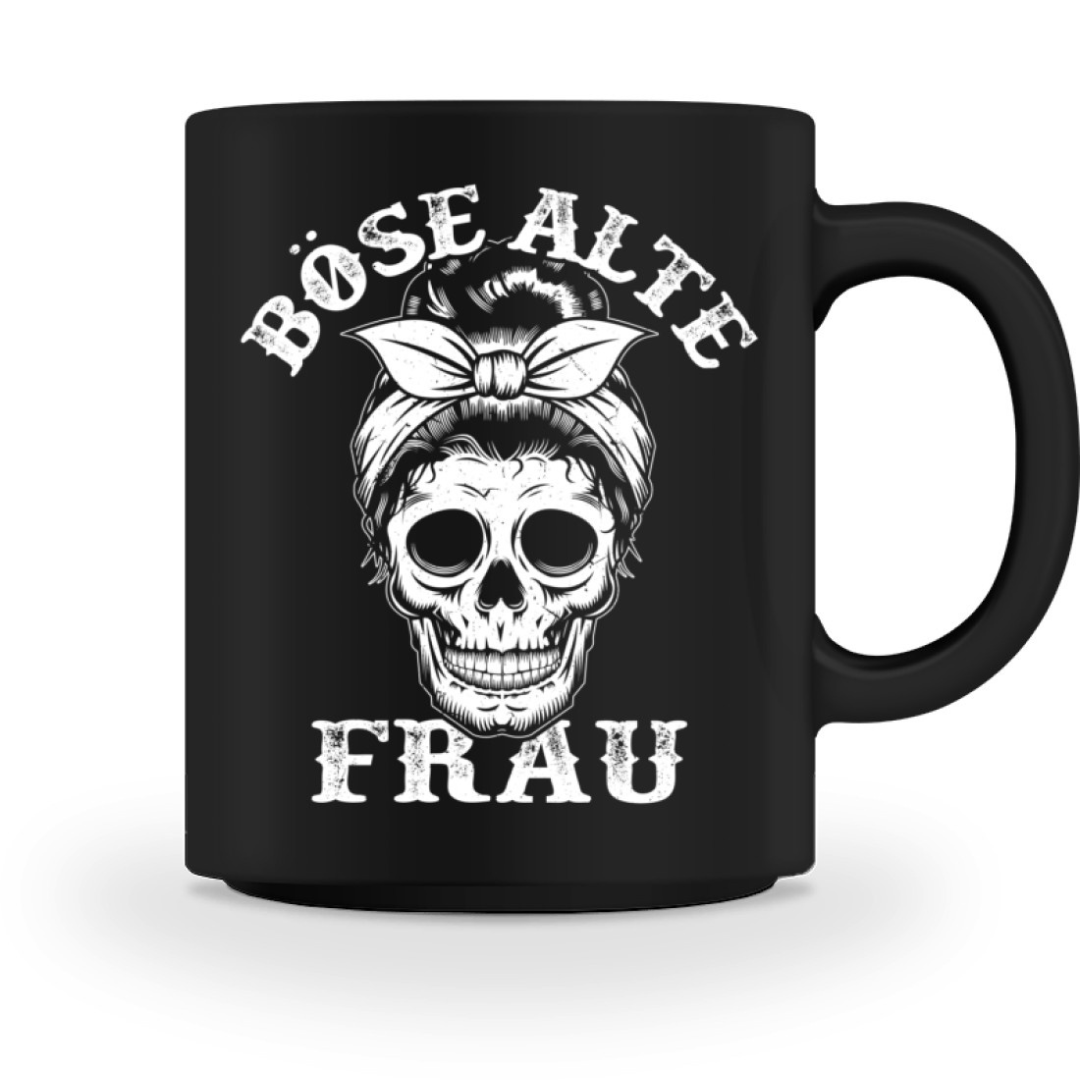 Böse alte Frau - Tasse (Black Edition)