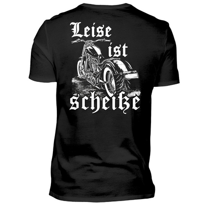 Leise ist scheiße - Premium T-Shirt Rückendruck