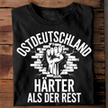 Ostdeutschland: Härter als der Rest - Premium T-Shirt