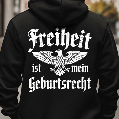 Freiheit ist mein Geburtsrecht - Hoodie Rückendruck