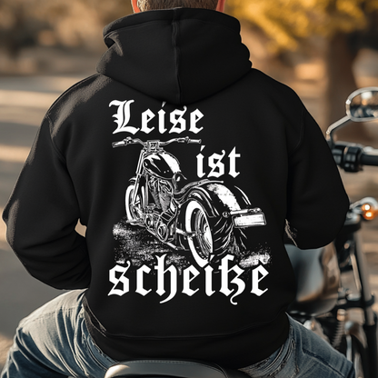 Leise ist scheiße - Hoodie Rückendruck