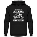 Unterschätze niemals - Motorrad Hoodie
