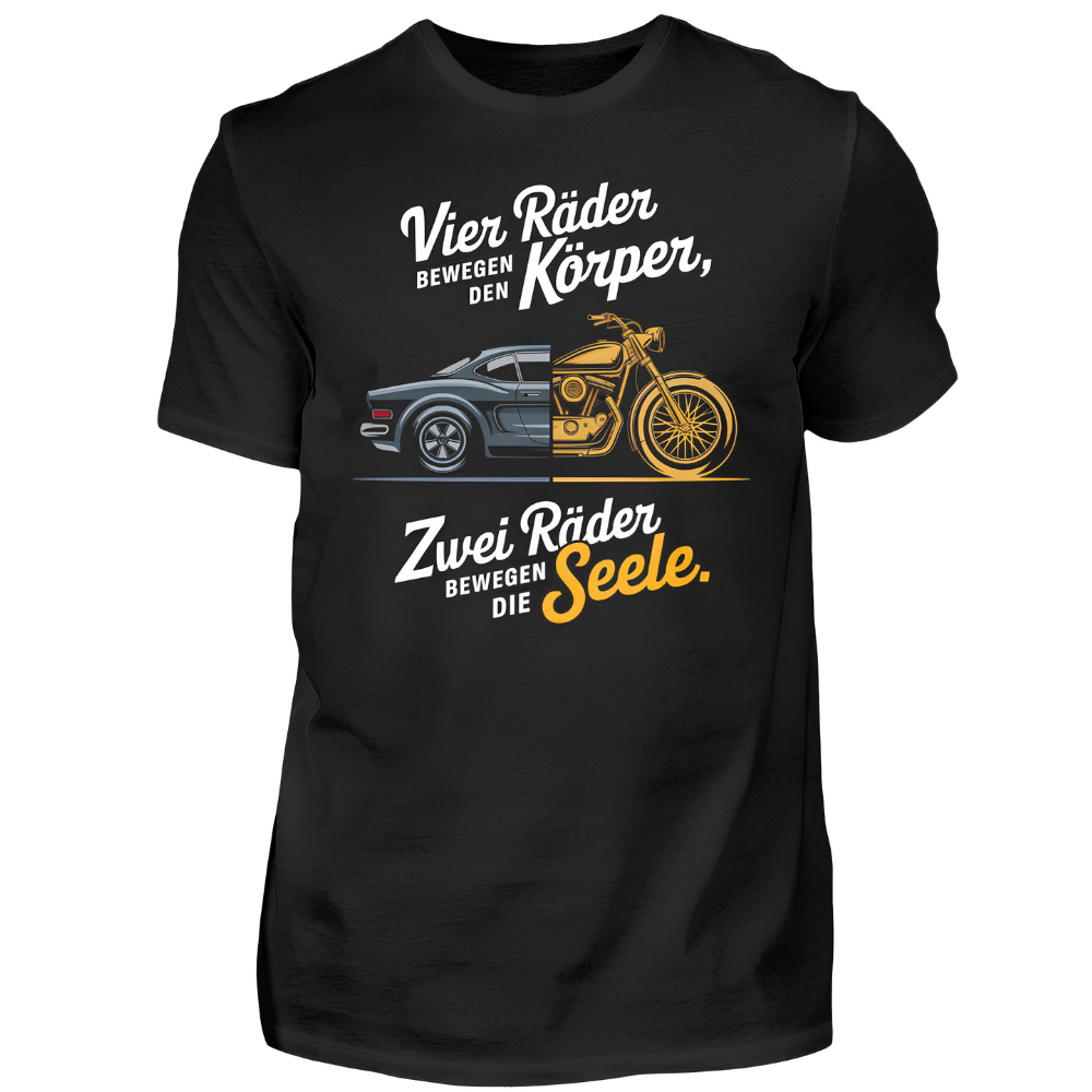 Zwei Räder bewegen die Seele - Herren T-Shirt