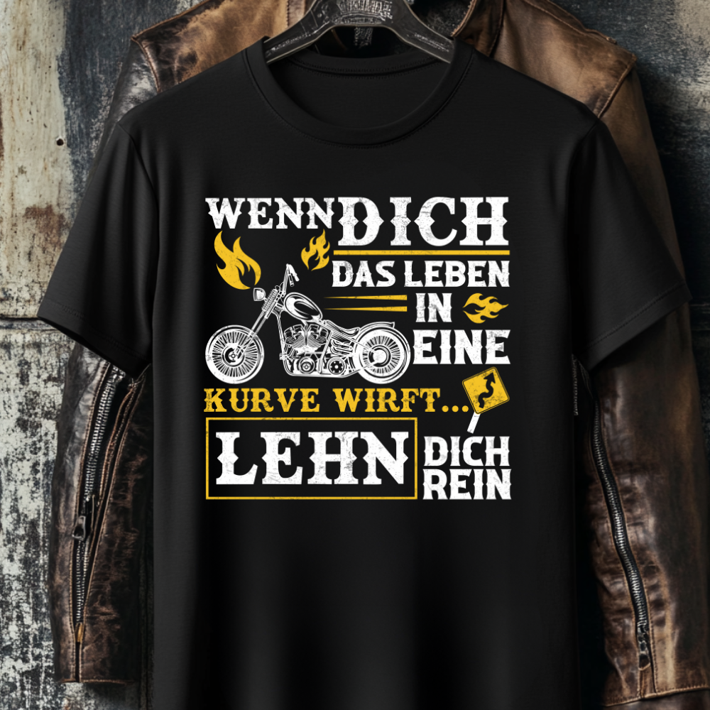 Wenn dich das Leben in eine Kurve wirft - T-Shirt