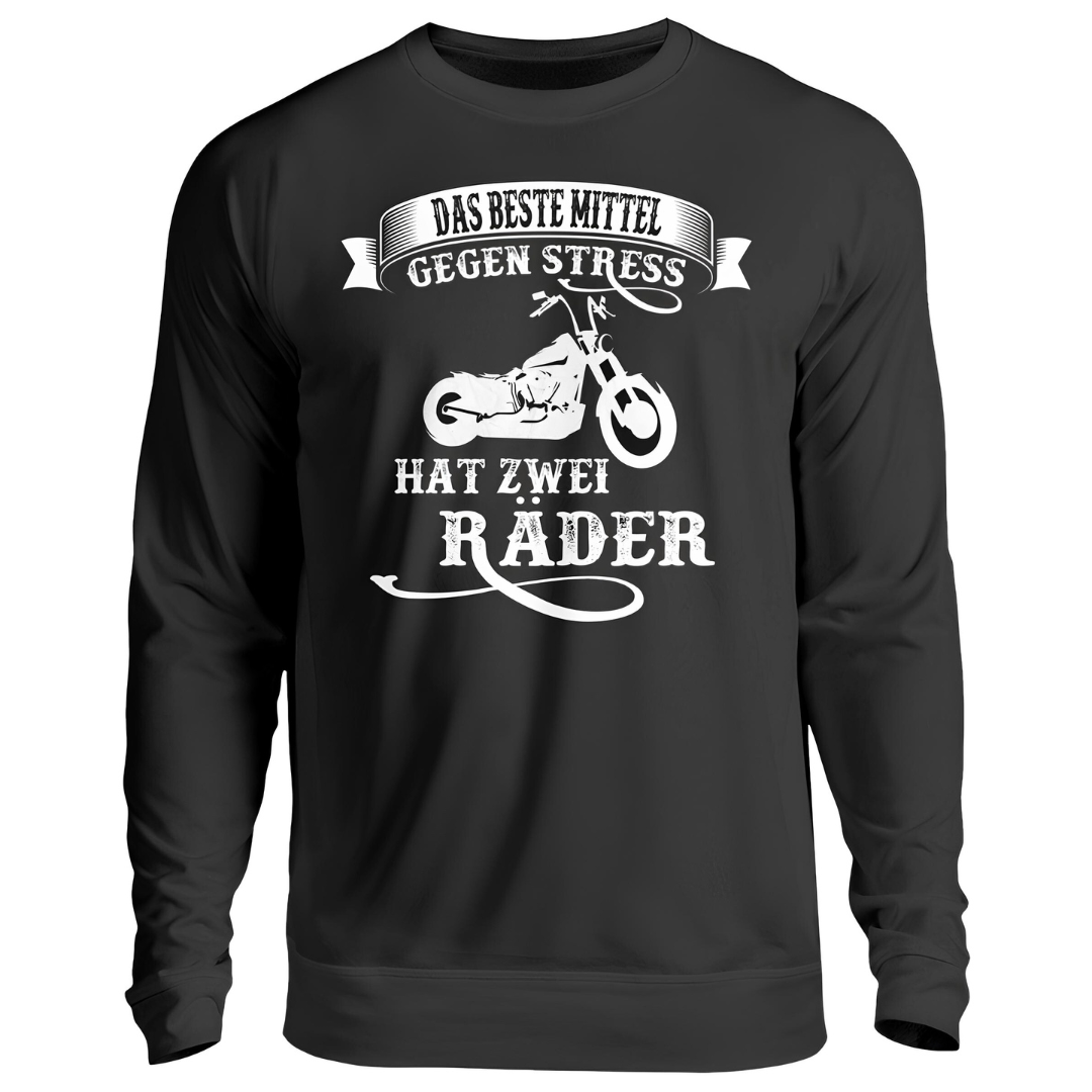 Das beste Mittel gegen Stress - Sweatshirt