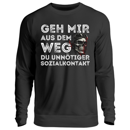 Geh mir aus dem Weg du unnötiger Sozialkontakt - Sweatshirt