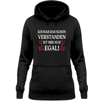 Ich hab das schon verstanden - Damen Hoodie