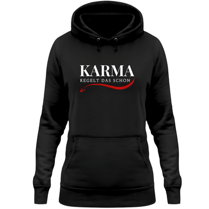 Karma regelt das schon - Damen Hoodie