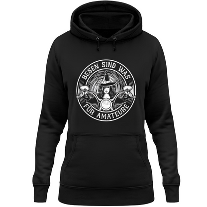 Besen sind was für Amateure - Damen Hoodie
