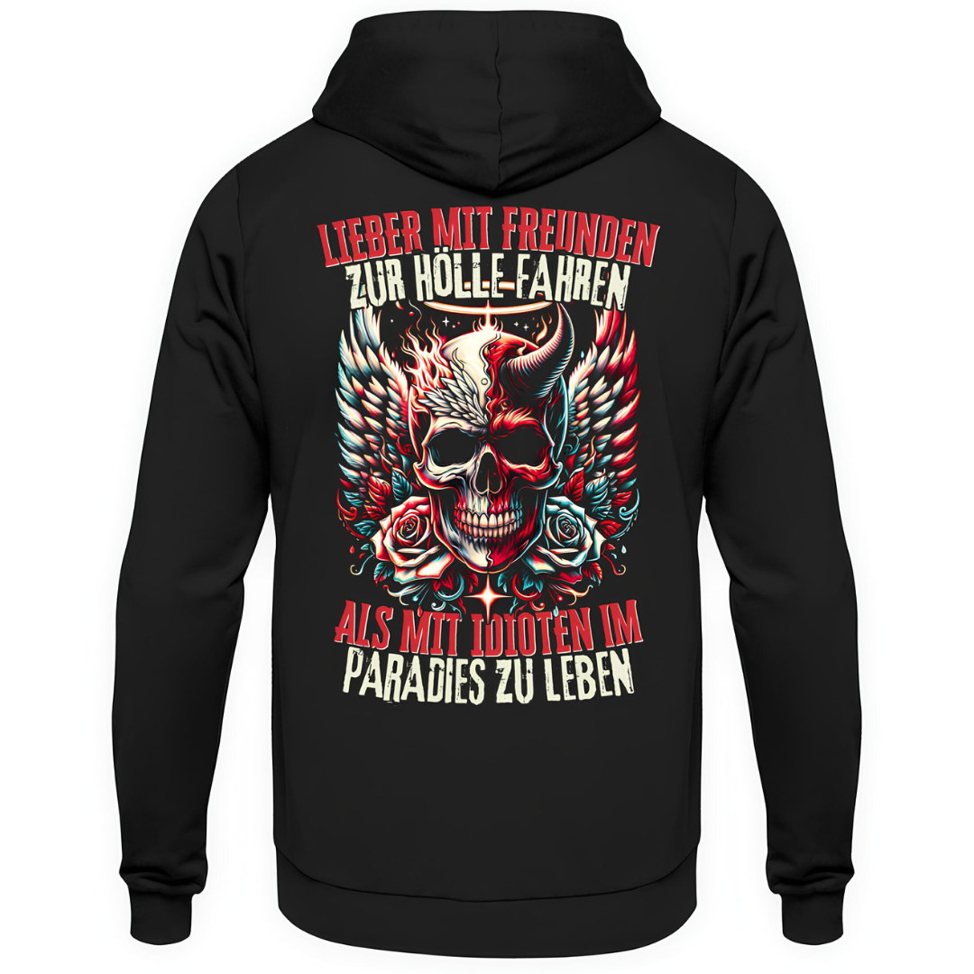 Lieber mit Freunden zur Hölle - Unisex Hoodie Rückendruck