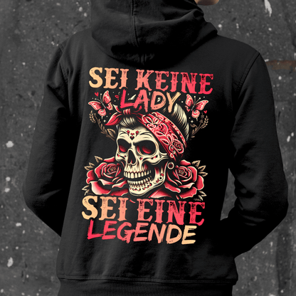 Sei eine Legende - Unisex Hoodie Rückendruck