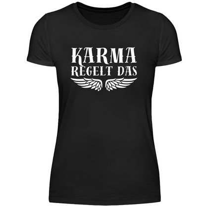 Karma regelt das - Damen T-Shirt