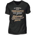 Ich brauche keine Therapie - T-Shirt V-Ausschnitt