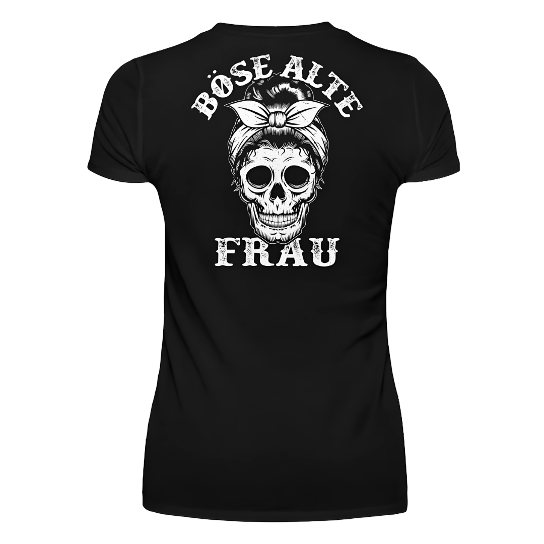 Böse alte Frau - Damen Shirt Rückendruck