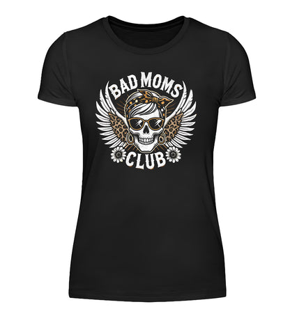 BAD MOMS CLUB - Damen T-Shirt