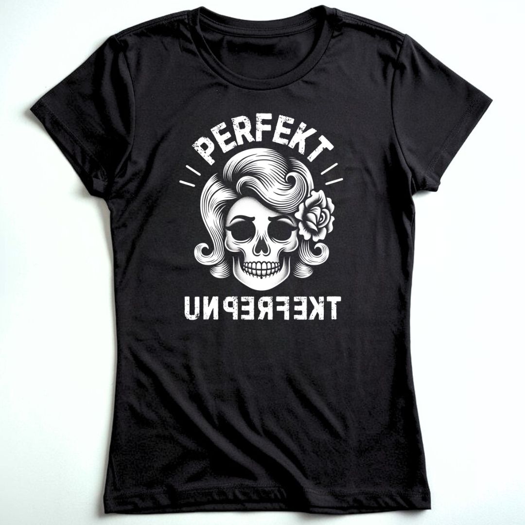 Perfekt unperfekt - Damen T-Shirt