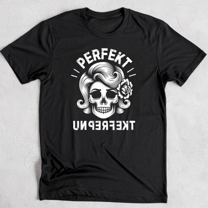 Perfekt unperfekt - Damen T-Shirt