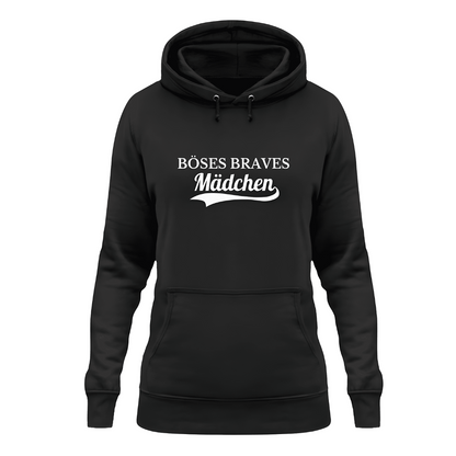 Böses braves Mädchen - Damen Hoodie