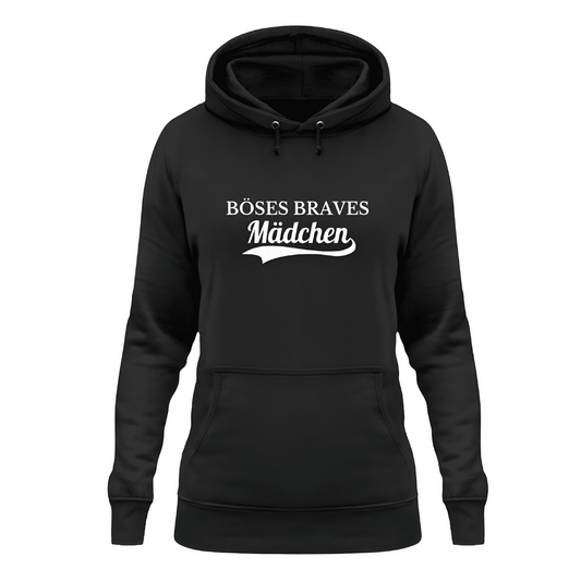 Böses braves Mädchen - Damen Hoodie