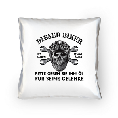 Dieser Biker ist schon etwas älter - Kopfkissen 40x40cm